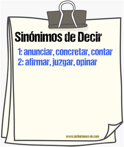 sinonimo de decir|es decir sinónimos.